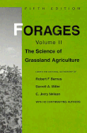 Forages Volume II: The Science of Grassland Agriculture