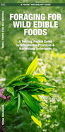Foraging for Wild Edible Foods