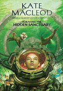Foraging the Hidden Sanctuary