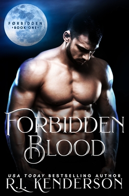 Forbidden Blood - Kenderson, R L