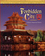 Forbidden City: China's Imperial Palace