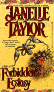 Forbidden Ecstasy - Taylor, Janelle