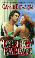 Forbidden Embrace - Edwards, Cassie, and Kensington (Producer)