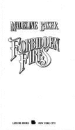Forbidden Fires