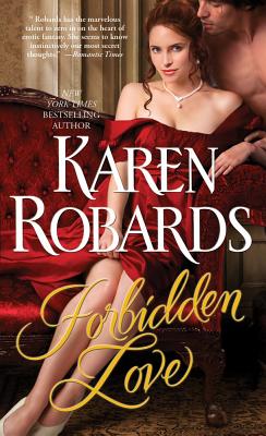 Forbidden Love - Robards, Karen
