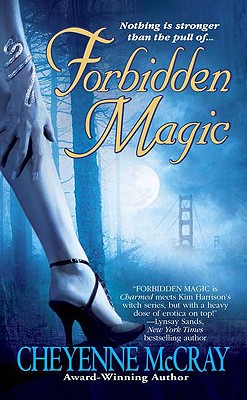 Forbidden Magic - McCray, Cheyenne