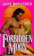 Forbidden Moon - Copyright Paperback Collection, and Bonander, Jane