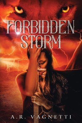 Forbidden Storm - Vagnetti, A R