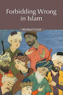 Forbidding Wrong in Islam: An Introduction