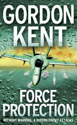 Force Protection - Kent, Gordon