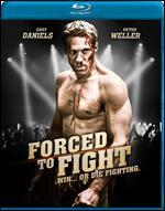 Forced to Fight [Blu-ray]