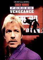 Forced Vengeance
