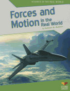 Forces and Motion in the Real World