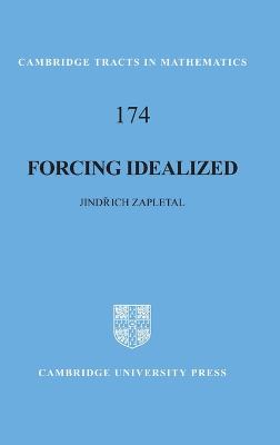Forcing Idealized - Zapletal, Jindrich