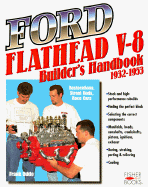 Ford Flathead V-8 Builder's Handbook: 1932-1953