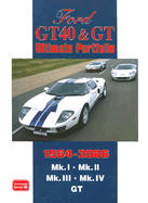 Ford Gt40 & GT Ultimate Portfolio 1964-2006
