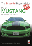 Ford Mustang: Fifth Generation / S197 2005-2014