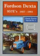 Fordson Dexta 957E's, 1957-64