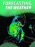 Forecasting the Weather