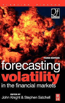 Forecasting Volatility in the Financial Markets - Satchell, Stephen, and Knight, John