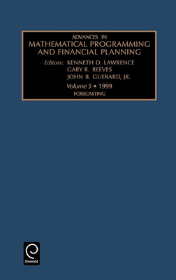 Forecasting - Lawrence, Kenneth D (Editor), and Guerardjr, John B (Editor), and Reeves, Gary R (Editor)