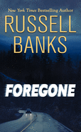 Foregone