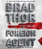 Foreign Agent: A Thriller
