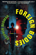 Foreign Bodies