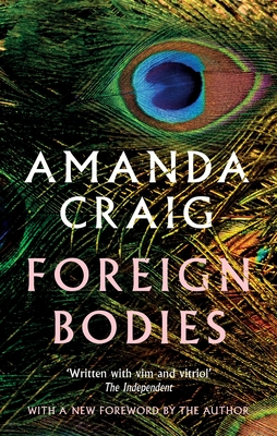 Foreign Bodies - Craig, Amanda
