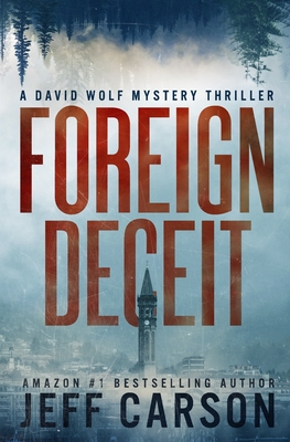 Foreign Deceit - Carson, Jeff