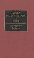 Foreign Direct Investment in China