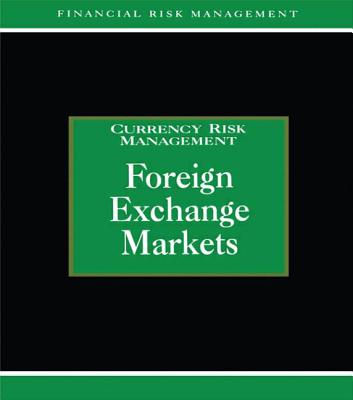 Foreign Exchange Markets - Graham, Alastair (Editor)