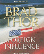 Foreign Influence: A Thriller
