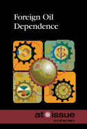 Foreign Oil Dependence