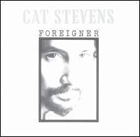 Foreigner - Cat Stevens