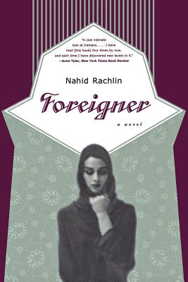 Foreigner - Rachlin, Nahid
