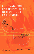 Forensic and Environmental Detection of Explosives