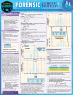 Forensic Chemistry & Toxicology: A Quickstudy Laminated Reference Guide
