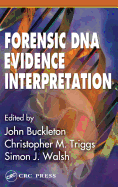 Forensic DNA Evidence Interpretation