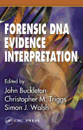 Forensic DNA Evidence Interpretation