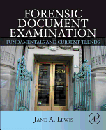 Forensic Document Examination: Fundamentals and Current Trends