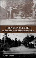 Forensic Procedures for Boundary and Title Investigation