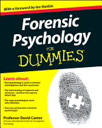 Forensic Psychology For Dummies