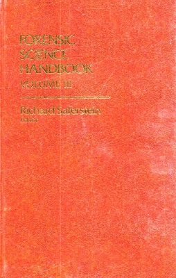 Forensic Science Handbook Volume III - Saferstein, Richard (Editor)
