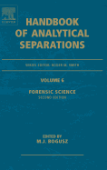 Forensic Science: Volume 6