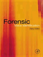 Forensic Voice Identification - Hollien, Harry