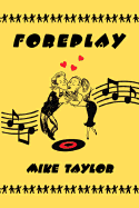 Foreplay - Taylor, Mike