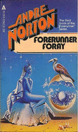 Forerunner Foray - Norton, Andre