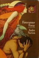 Forerunner Foray