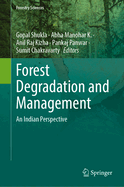 Forest Degradation and Management: An Indian Perspective